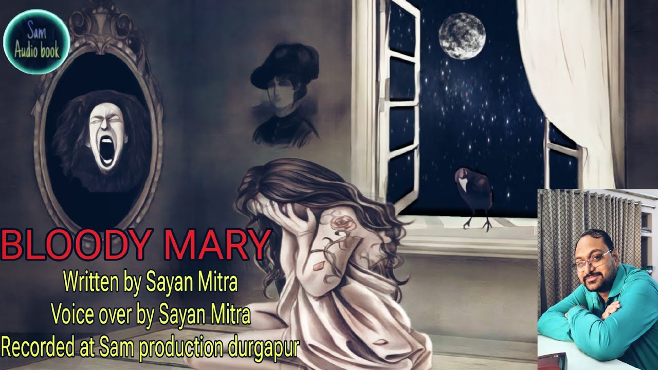 Bloody mary Horror story Sam audiobook dgp YouTube