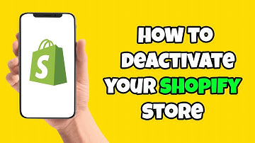 How To Close or Delete Your Shopify Store - The Easy Way