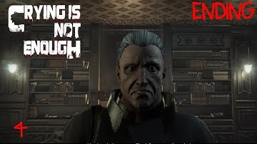 Crying is not Enough ENDING walkthrough gameplay part4 (Steam Horror game)