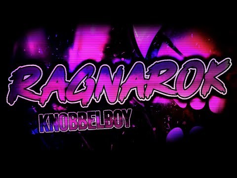 Ragnarok - 100% by Knobbelboy & More (Extreme Demon) [144hz]