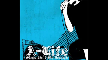 A-Life - Stage Ain't Big Enough - 2005 Album (Rap-Rock Fusion)