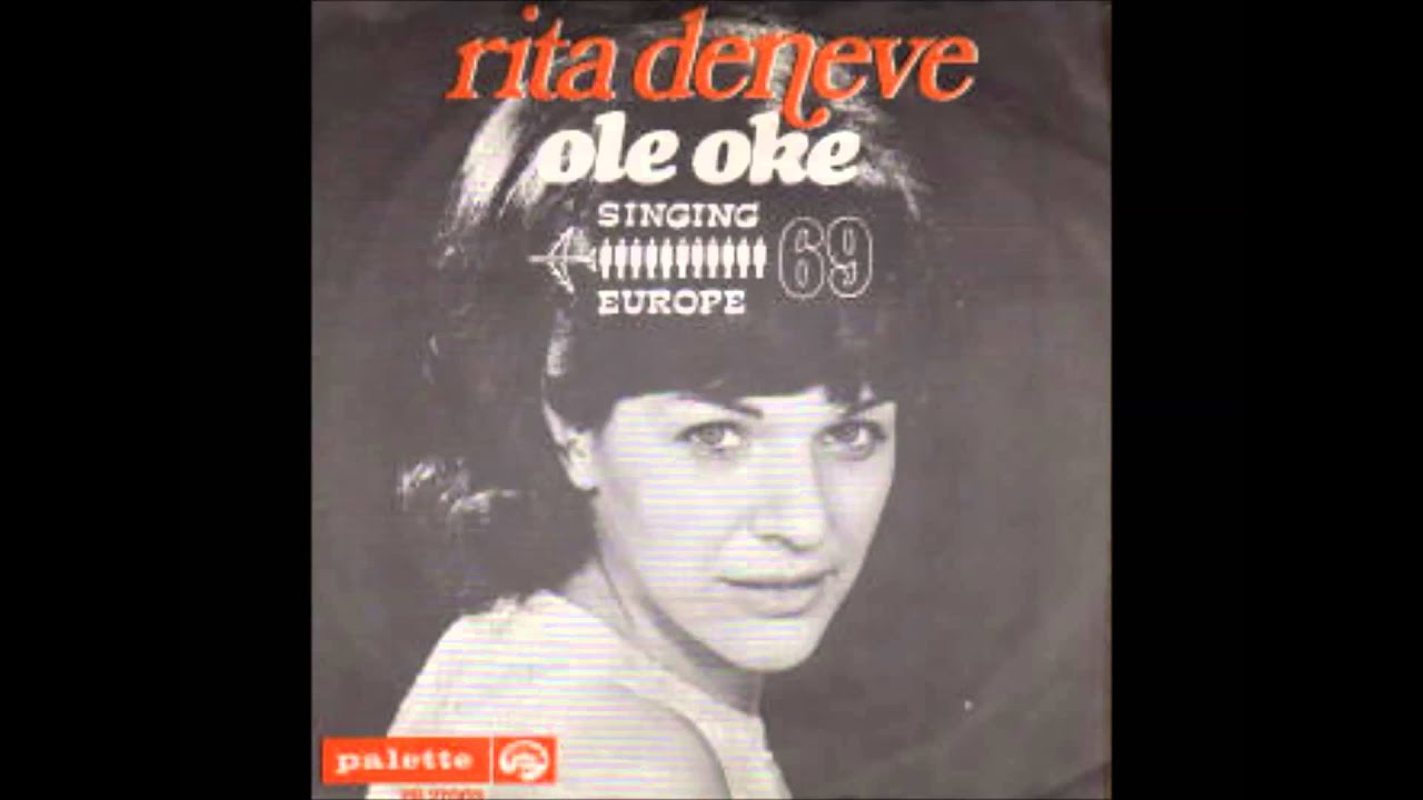 Rita Deneve   Olé Oké