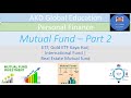 Mutual fund part 2   etf gold etf real estate mutual funds international fund