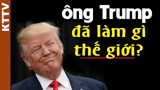 Nhìn Lại Những Gì Ông Trump Đã Cống Hiến Sau 1 Năm