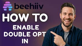 Information How to Enable Double Opt-In in beehiiv (2026 Guide) Update