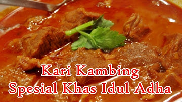 Cara Membuat Kari Kambing Spesial Khas Idul Adha