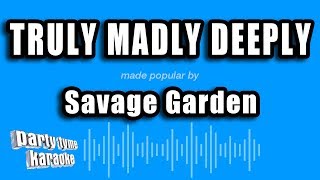 Savage garden - truly madly deeply (karaoke version)