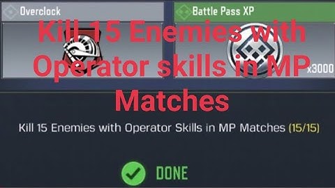 How To Kill 15 Enemies with Operator skills in MP Matches