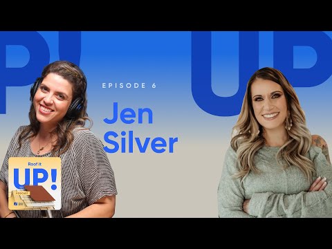 Roof it Up! Episode #6 🚀 Jen Silver