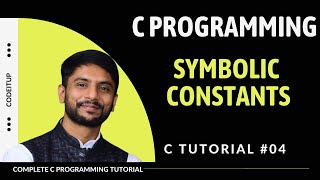 Symbolic Constants in C | In Hindi