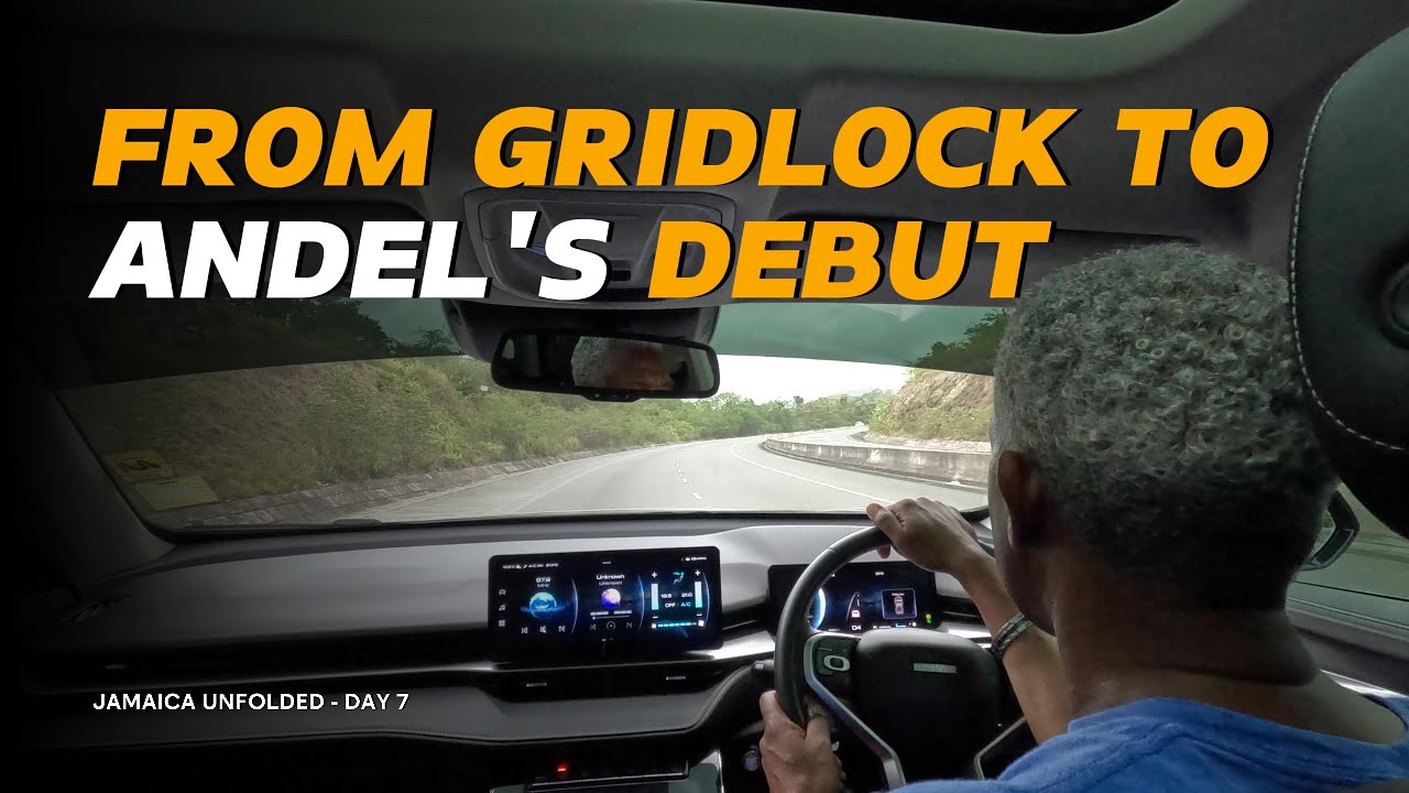 📍JAMAICA UNFOLDED - DAY 7: From Gridlock to Andel's Debut Drive to Kingston 