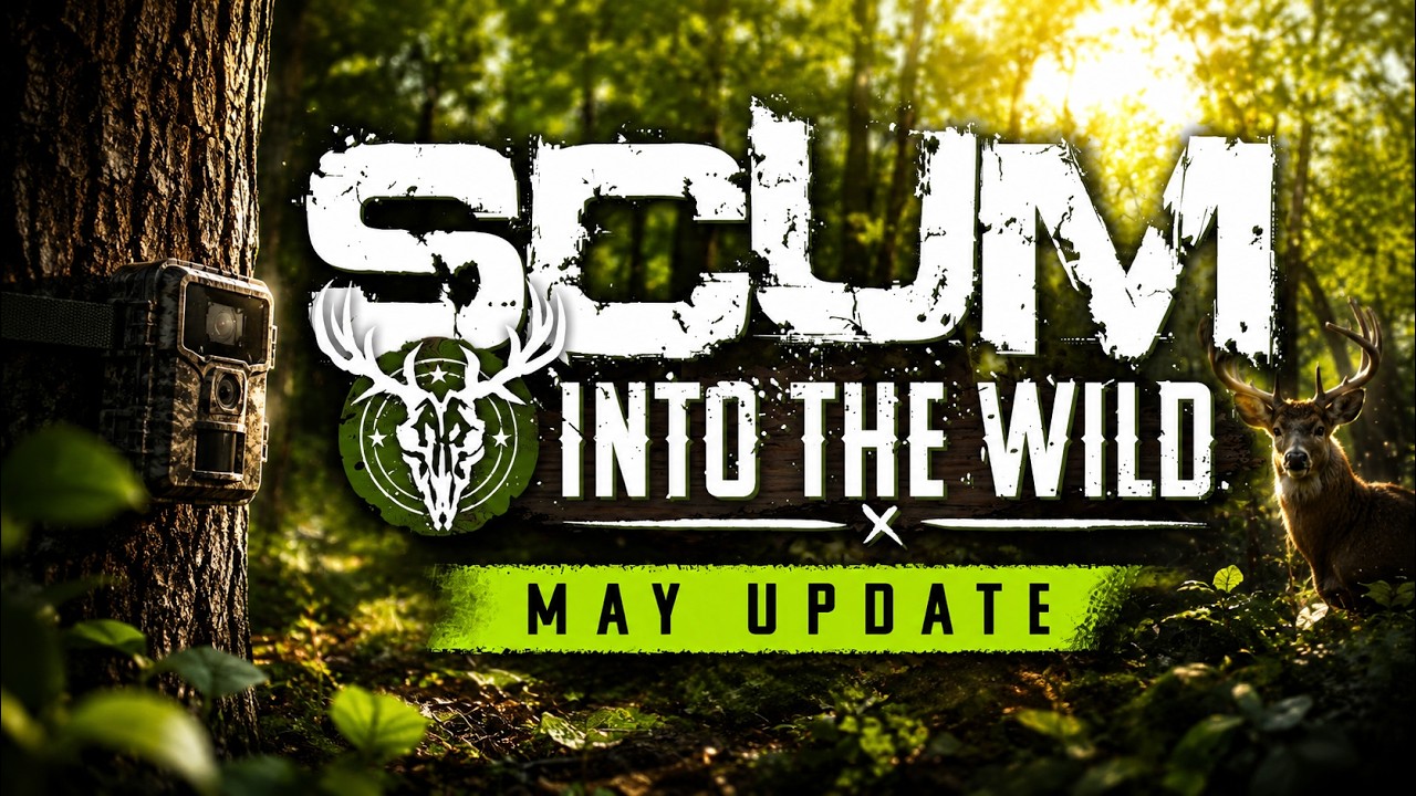 The Future of SCUM Starts NEXT WEEK! Hunting Season!