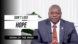 Don't Lose Hope | Verse of the Week