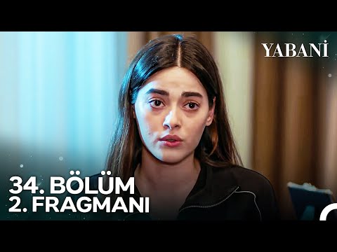 Yabani 34. Bölüm 2. Fragmanı | \