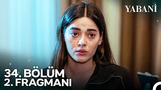 Yabani 34. Bölüm 2. Fragmanı | \