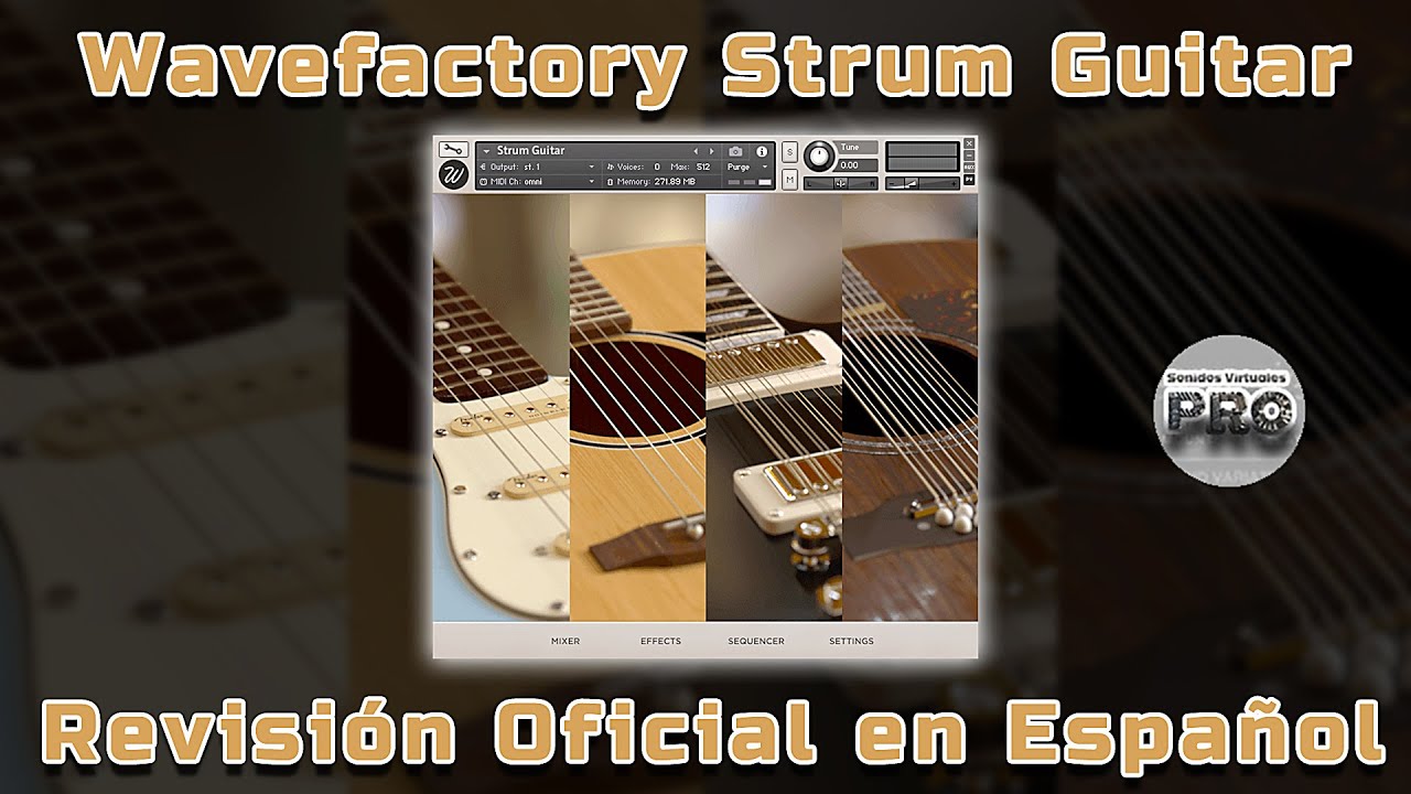🎸Wavesfactory Strum Guitar🎸 -Revisión Oficial en Español-