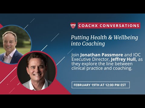Putting Health & Wellbeing into Coaching with Jonathan Passmore