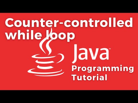 Counter-controlled while loop statements - JAVA tutorial with PRACTICAL example