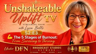 🎙️ Burned Out to Becoming: The 5 Stages of Burnout