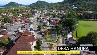 Pesona Desa Hanura Teluk Pandan Pesawaran Lampung || Drone view