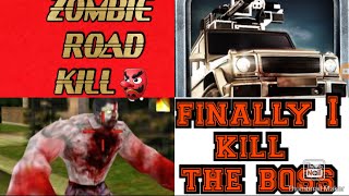 Finally i kill the boss..ZOMBIE ROAD KILL LEVEL 10.. screenshot 5