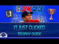 Pga tour 2k23  it just clicked trophy guide