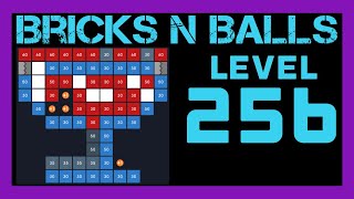 Bricks N Balls Level 256                No Power-Ups