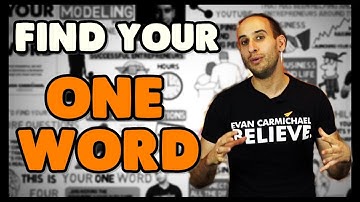 How to use your "One Word" to build a life and business that matter | by Evan Carmichael
