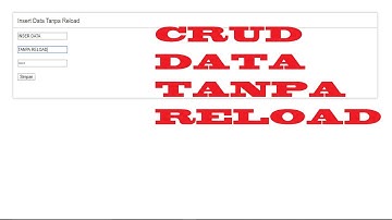 Crud Data Tanpa Reload Codeigniter part 2