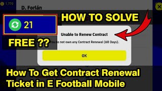 How to get contract renewal ticket in E Football Mobile|EFootball Contract Expired Problem Malayalam