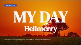 Hellmerry - My Day (Karaoke HD with backing vocals)