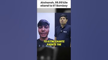 How Many Hours He Studied Per Day to get into IIT Bombay 😱| IIT Motivation 🔥#shorts #jee #esaral