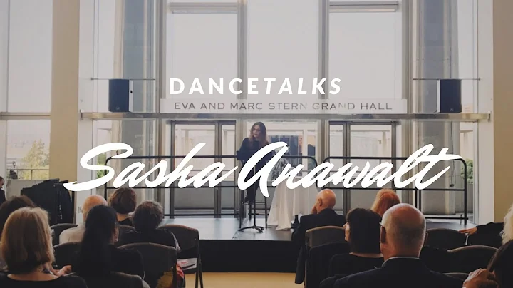 DanceTalks: Sasha Anawalt and Suzanne Lopez