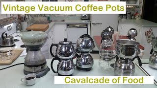 Vintage Appliances: Vacuum Siphon Coffee Pots by Cavalcade of Food 13,816 views 4 months ago 27 minutes