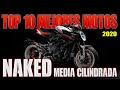 TOP 10 MOTOS NAKED MEDIA CILINDRADA 2020!!! (MENORES DE 1000CC) + OPINIONES PROS Y CONTRAS