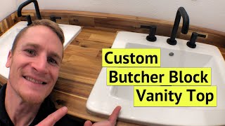 Custom Butcher Block Bathroom Vanity Top | HOW TO