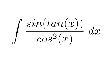 Integral of sin(tan(x))/cos^2(x) (substitution)