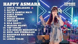 Happy Asmara Cinta Terlarang Official Live Music Dangdut Full Album 2022