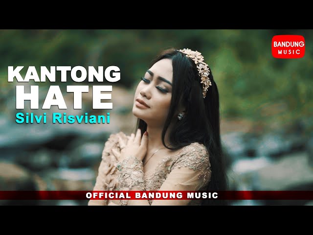 Silvi Risviani - Kantong Hate [Official Bandung Music] class=