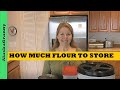 How Much Flour To Store Prepper Pantry - Best Ways to Store Flour