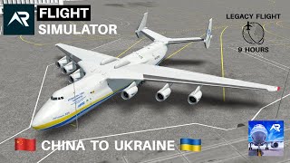 Antonov An225 Legacy Flight  China to Ukraine  RFS | Real Flight Simulator