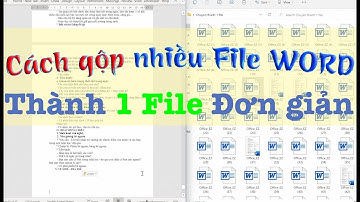 Cách gộp nhiều File Word thành 1 File đơn giản ll Office EZ #office_ez