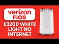 E3200 Solid White but No Internet ⚠️ Troubleshoot Guide