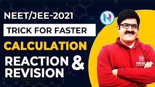 Trick for Faster Calculation, Reaction and Revision | JEE | NEET | 11th & 12th Trick for Faster Calculation, Reaction and Revision | JEE | NEET | 11th & 12th