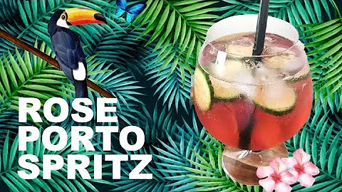 ROSE PORTO SPRITZ - Wine Forward SPRITZ DRINK to t...