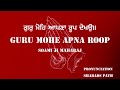 Guru mohe apna roop #youtube video #meditation love #inspirational #radhaswami Mp3 Song