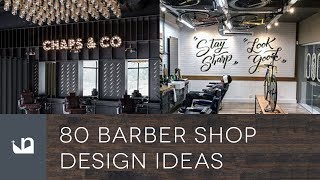 80 Barber Shop Design Ideas