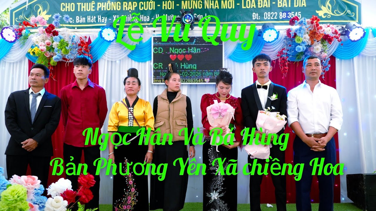 Lễ Vu Quy Ngọc Hân Và Bá Hùng Bản Phương Yên Xã chiềng Hoa 