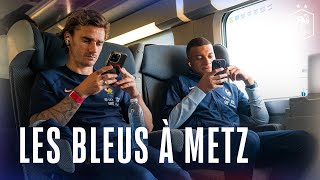 Le voyage à Metz avec les Bleus