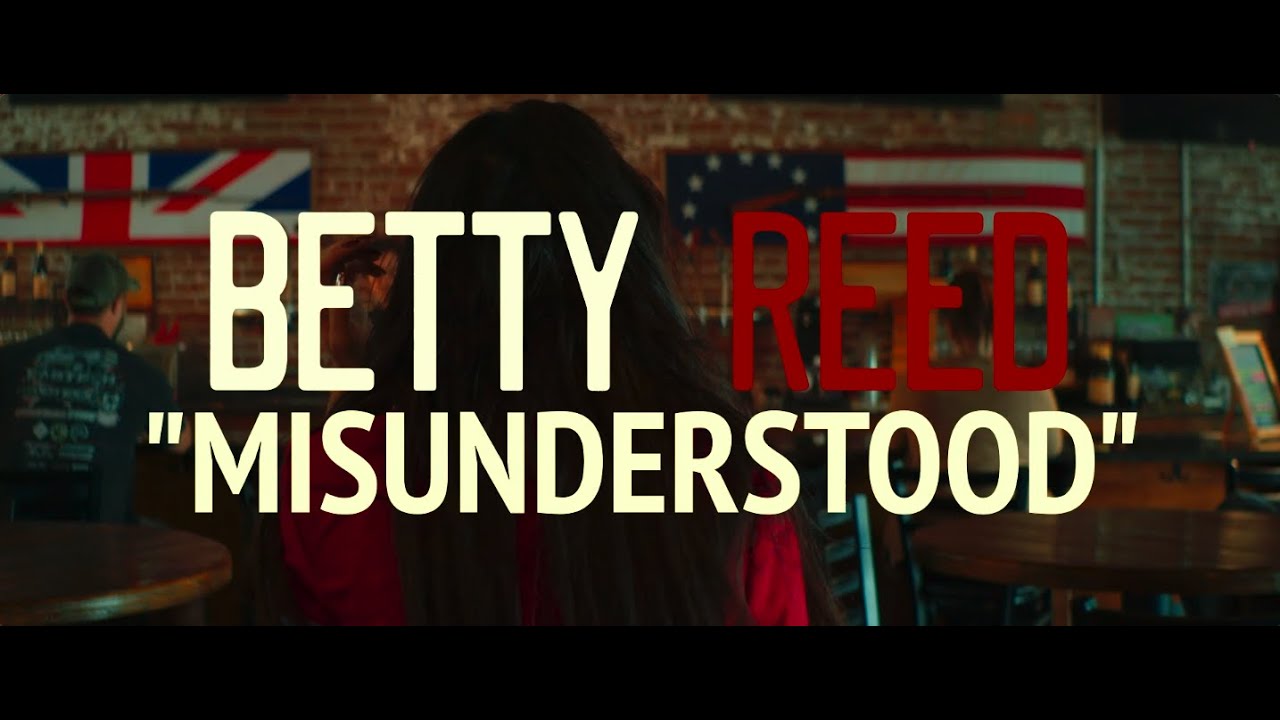 Betty Reed — Misunderstood (Official Music Video) - YouTube